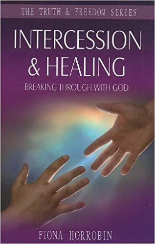 Intercession & Healing PB - Fiona Horrobin